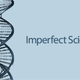 Image for article titled Genetic Proof That Nobody Is Perfect